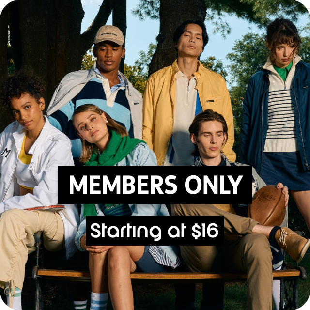 Members Only starting at $21